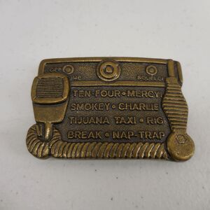 Vintage CB Radio Sayings Belt Buckle Ten Four Mercy Smokey Charlie Tijuana Taxi